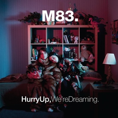 M83 Hurry Up, We're Dreaming (Schallplatte)