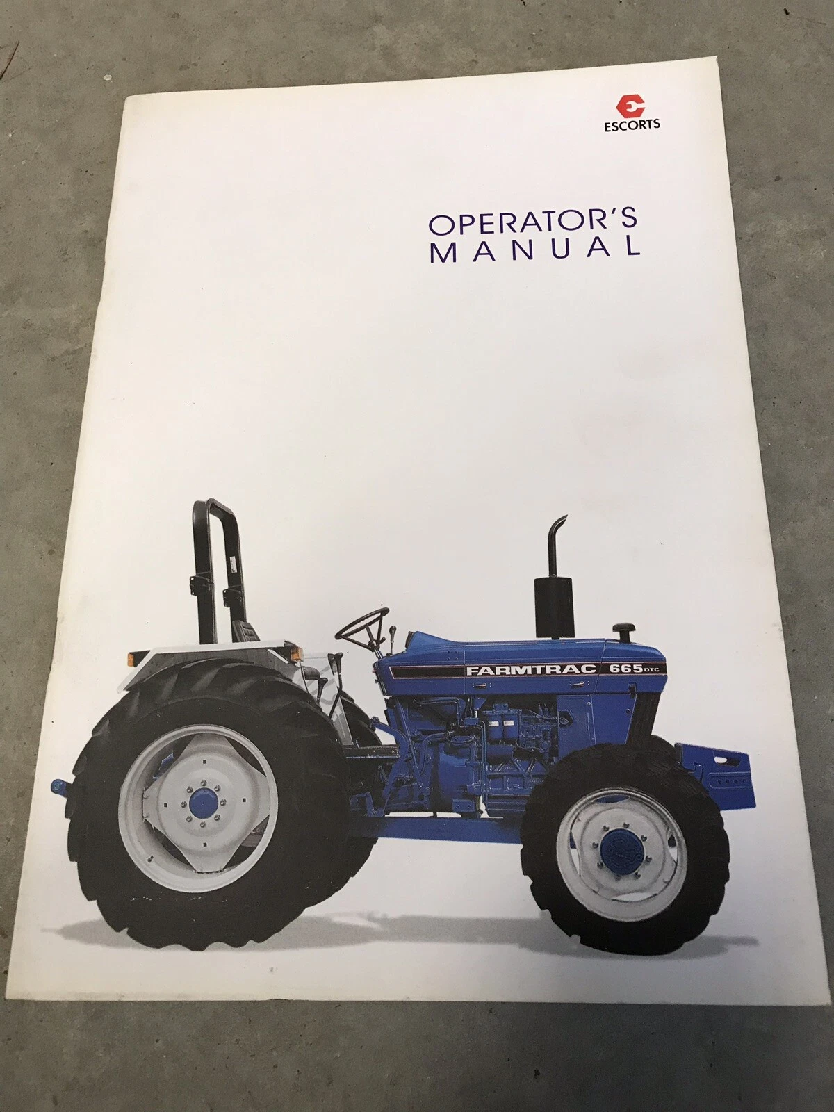 New Genuine Farmtrac 665 DTC Tractor Operators Operation Manual