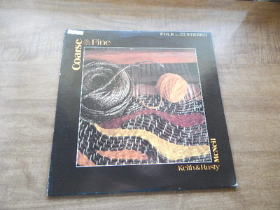 Lp-KEITH & RUSTY McNEIL-Coarse & Fine-1977-lyric sheet