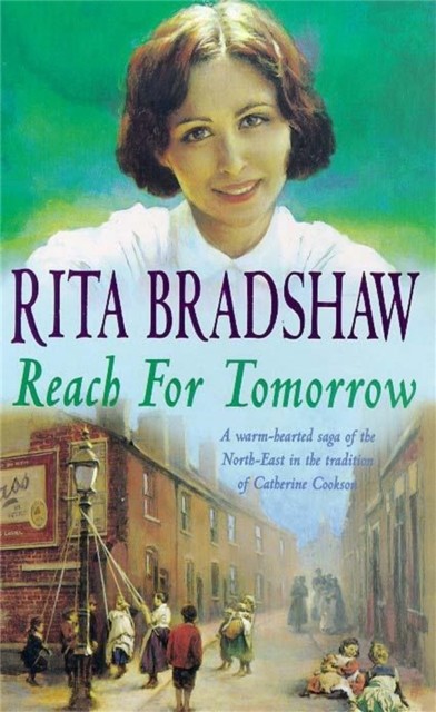Reach for Tomorrow by Rita Bradshaw (Paperback Book)