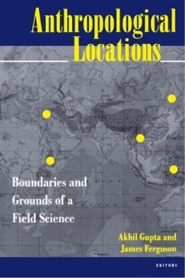 James Ferguson Anthropological Locations (Paperback)