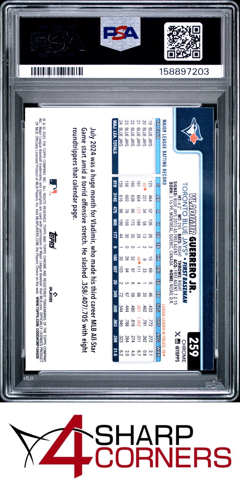 2025 TOPPS CHROME SEPIA REFRACTOR #259 VLADIMIR GUERRERO JR. POP 4 PSA 10 view 2