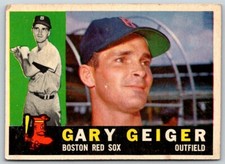 1960 Topps GARY GEIGER #184 Boston RED SOX surface flaw - FREE Ship!