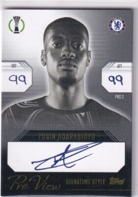 Topps Match Attax CL Extra 24/25 PRO 3 Tosin Adarabioyo Pro View Signature Style