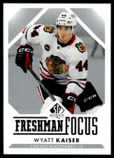 2023-24 SP Authentic Freshman Focus Wyatt Kaiser Chicago Blackhawks #FF-19