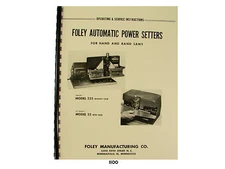 Foley Belsaw  Automatic Power Setter 525 & 52 Operating & Service Manual *1100
