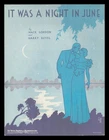 IT WAS A NIGHT IN JUNE Gordon/Revel 1933 Romantic Couple Vintage Sheet Music