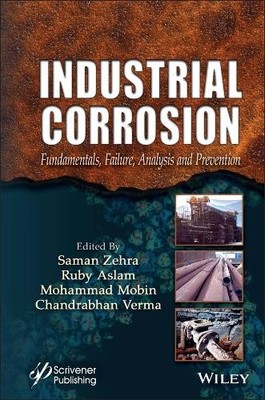 Industrial Corrosion by Saman Zehra, Ruby Aslam, Mohammad Mob... - 9781394301539