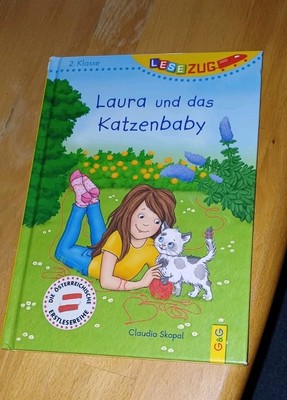 2. Klasse: Laura und das Katzenbaby von Claudia Skopal (2016, Gebundene Ausgabe)