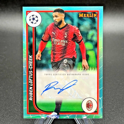 Ruben Loftus-Cheek 2023-24 Topps Merlin UCC Aqua Refractor Autograph /199 Auto