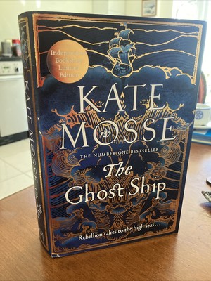 The Ghost Ship By Kate Mosse: Signed Indie Limited Edition with Sprayed Edges