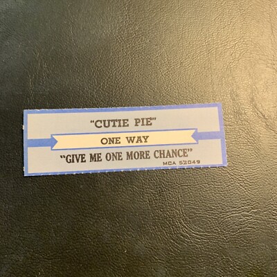 1 JUKEBOX TITLE STRIP￼ One Way Cutie pie/give me one more chance 45 Mca