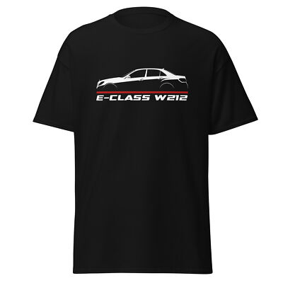 Premium T-Shirt For Mercedes E-Class W212 2009-2016 Fans Birthday Gift
