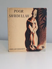 Poor Shaydullah - Boris Artzybasheff Signed First Edition 1931