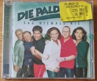 Die Paldauer – Sag Niemals Nie | Cd | Zustand Neu / Ovp