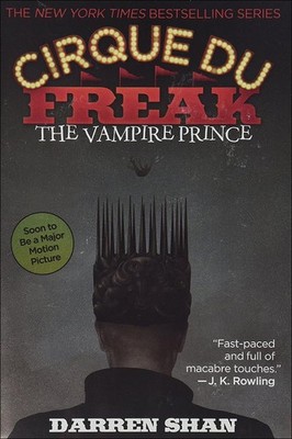 The Vampire Prince (Turtleback School & Library Binding Edition) (Cirque Du ...