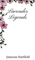 Jameson Hartfield | Lavender Legends | Buch | Englisch (2025)