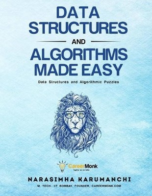 Narasimha Karumanchi Data Structures And Algorithms Made Easy (Paperback)