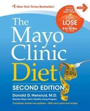The Mayo Clinic Diet - Hardcover By Hensrud  M.D., Donald D. - VERY GOOD