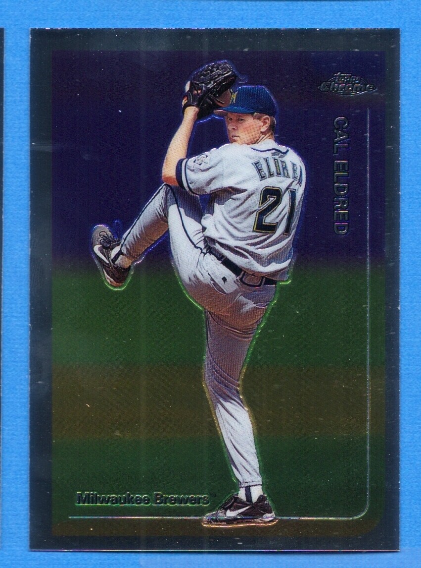 1999 Topps Chrome #135 Cal Eldred Brewers