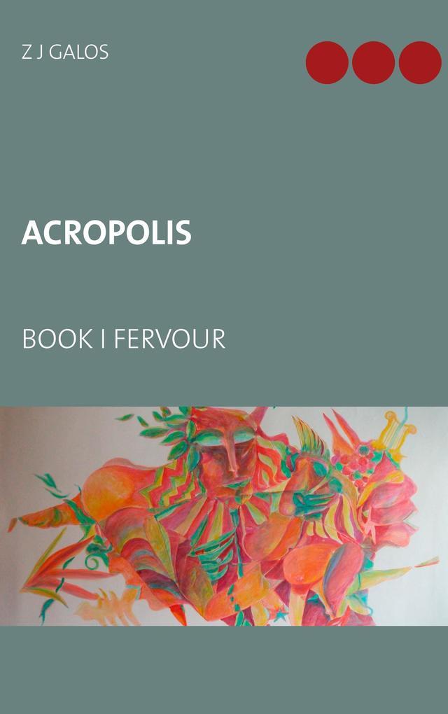 Thumbnail - Acropolis | Z J Galos | 2020 | Englisch