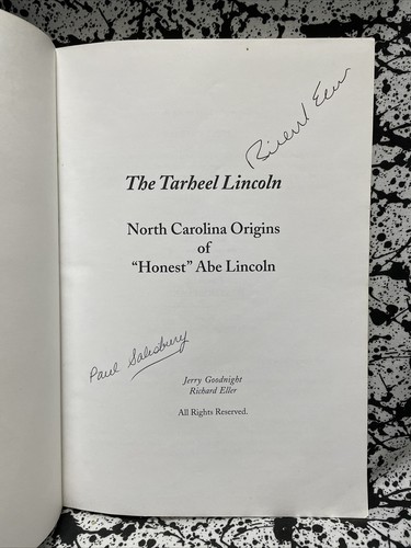 The Tar Heel Lincoln - SIGNED by J. Goodnight & Richard Eller Origins Honest Abe - Picture 2 of 8