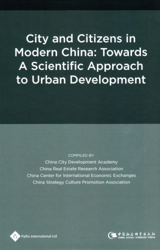 Urban Development in China Ser.: City and Citizens in Modern China ...