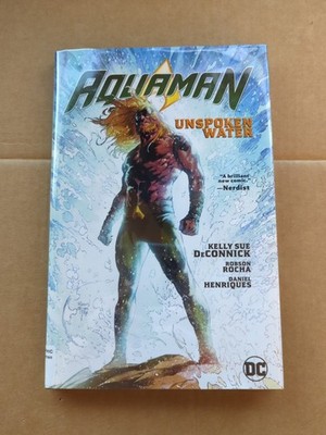 DC Comics Aquaman Unspoken Water. Hardback Graphic Novel