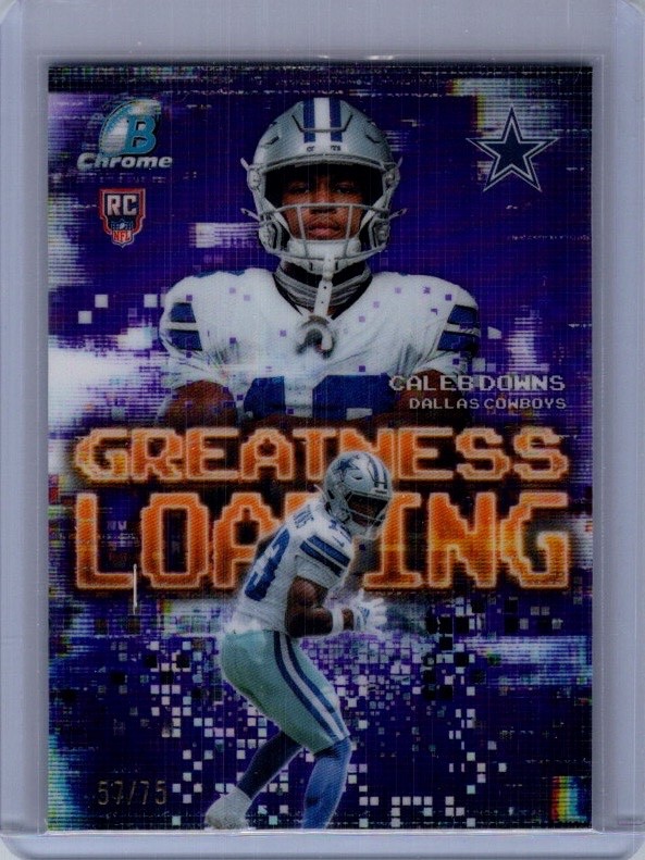 2026 Bowman Chrome - Caleb Downs - Greatness Loading /75 - #GL-19 RC - Dallas