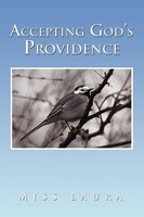 Miss Laura | Accepting God's Providence | Taschenbuch | Englisch (2009)