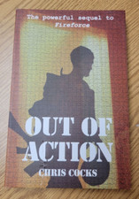 Out of Action by Chris Cocks (2012, Hardcover)