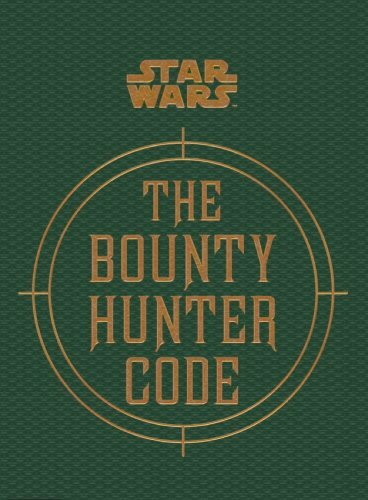 Star Wars - The Bounty Hunter Code (From the Files of Boba Fett) (Star Wars/Fi, - Picture 1 of 1