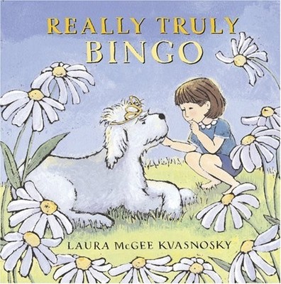 REALLY TRULY BINGO By Laura Mcgee Kvasnosky & Laura Mcgee Kvasnosky - Hardcover