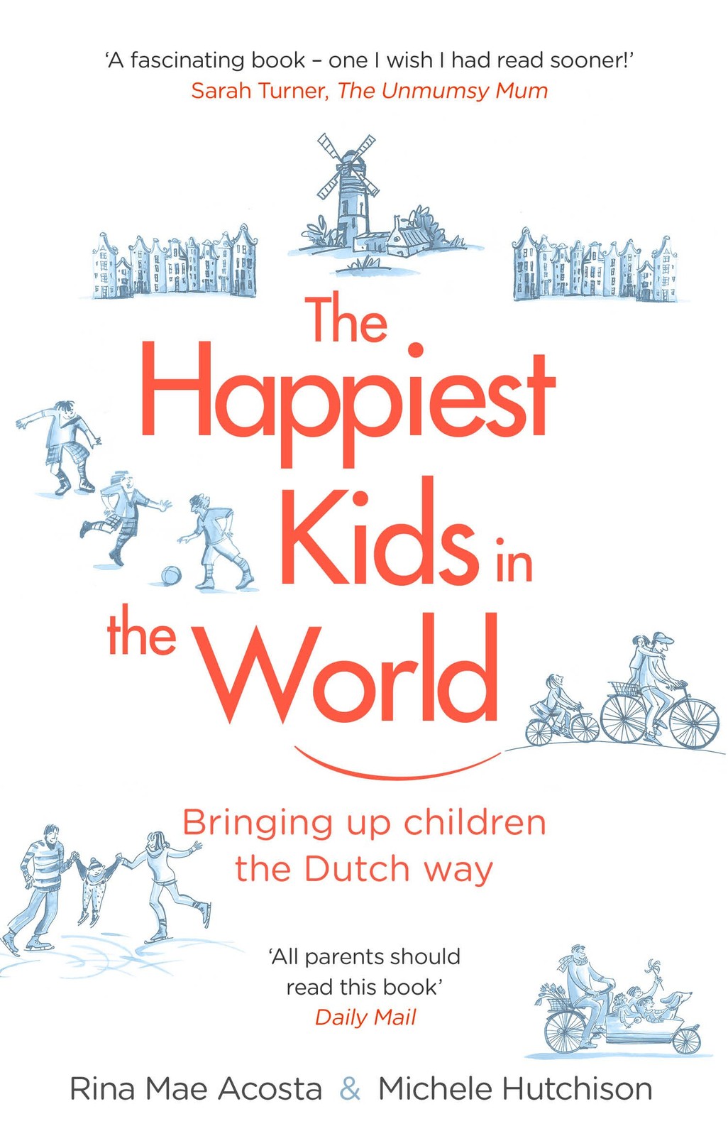 The Happiest Kids in the World: Bringing up by Rina Mae Acosta PAPERBACK - Image 5