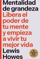 Lewis Howes | Mentalidad De Grandeza (The Greatness Mindset Spanish Edition)