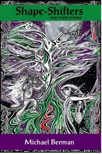 Shape-Shifters & their stories: The Golem; Lilith; Werewolf; The Dybbuk; Silkie;