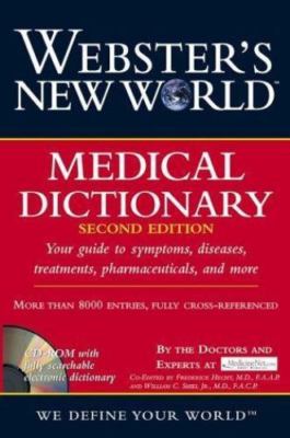 Webster's New World Medical Dictionary by Medicinenet. Com