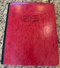 Expository Outlines on the Old Testament by Warren W. Wiersbe NOTEBOOK June 1987