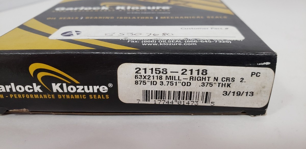 GARLOCK 21158-2118 OIL SEAL, 63X2118 MILL-RIGHT N CRS, 2.875 x