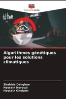 Shahide Dehghan (U. A.) | Algorithmes GéNéTiques Pour Les Solutions Climatiques