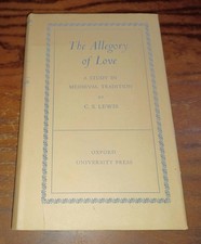 C. S. Lewis / The Allegory of Love / OXFORD UP HBDJ