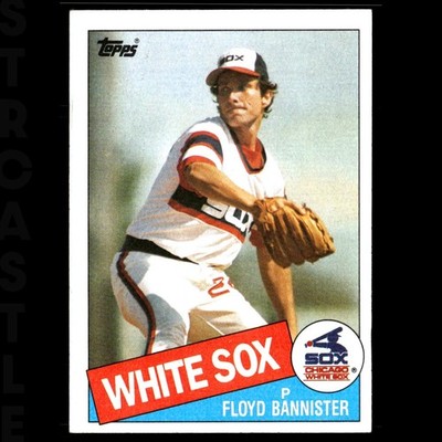 1985 Topps - Floyd Bannister #725 Chicago White Sox   Baseball Card