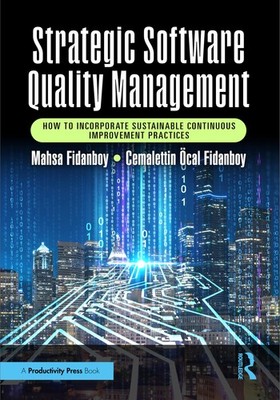 Strategic Software Quality Management: How to I, Fidanboy, Fidanboy, Fidanbo..