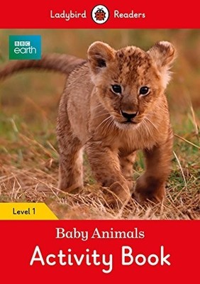 BBC Earth: Baby Animals Activity Book - Lady... by Ladybird Paperback / softback