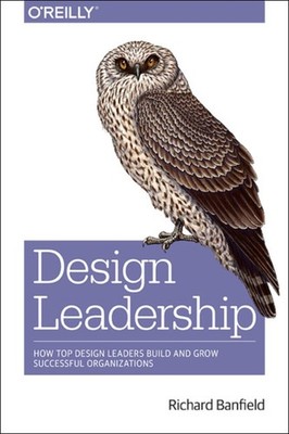 DESIGN LEADERSHIP by Richard Banfield Paperback Self Help Business