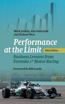 Performance at the Limit Business Lessons from Formula 1  Motor Racing 3e