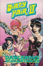 Dirty Pair II Dangerous Acquaintances Signed Adam Warren 1st Printing