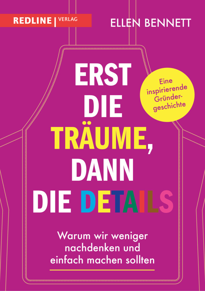 Ellen Bennett | Erst Die Träume, Dann Die Details | Buch | Deutsch