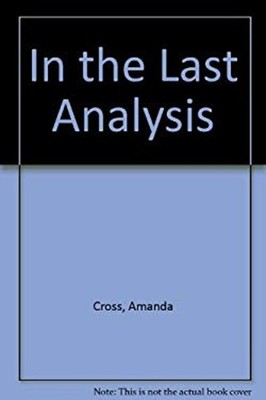 In the Last Analysis Hardcover Amanda Cross