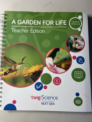 #ad #ad A Garden For Life Grade 2 Module 4 Teacher Edition Twig Science Next Gen $25.00